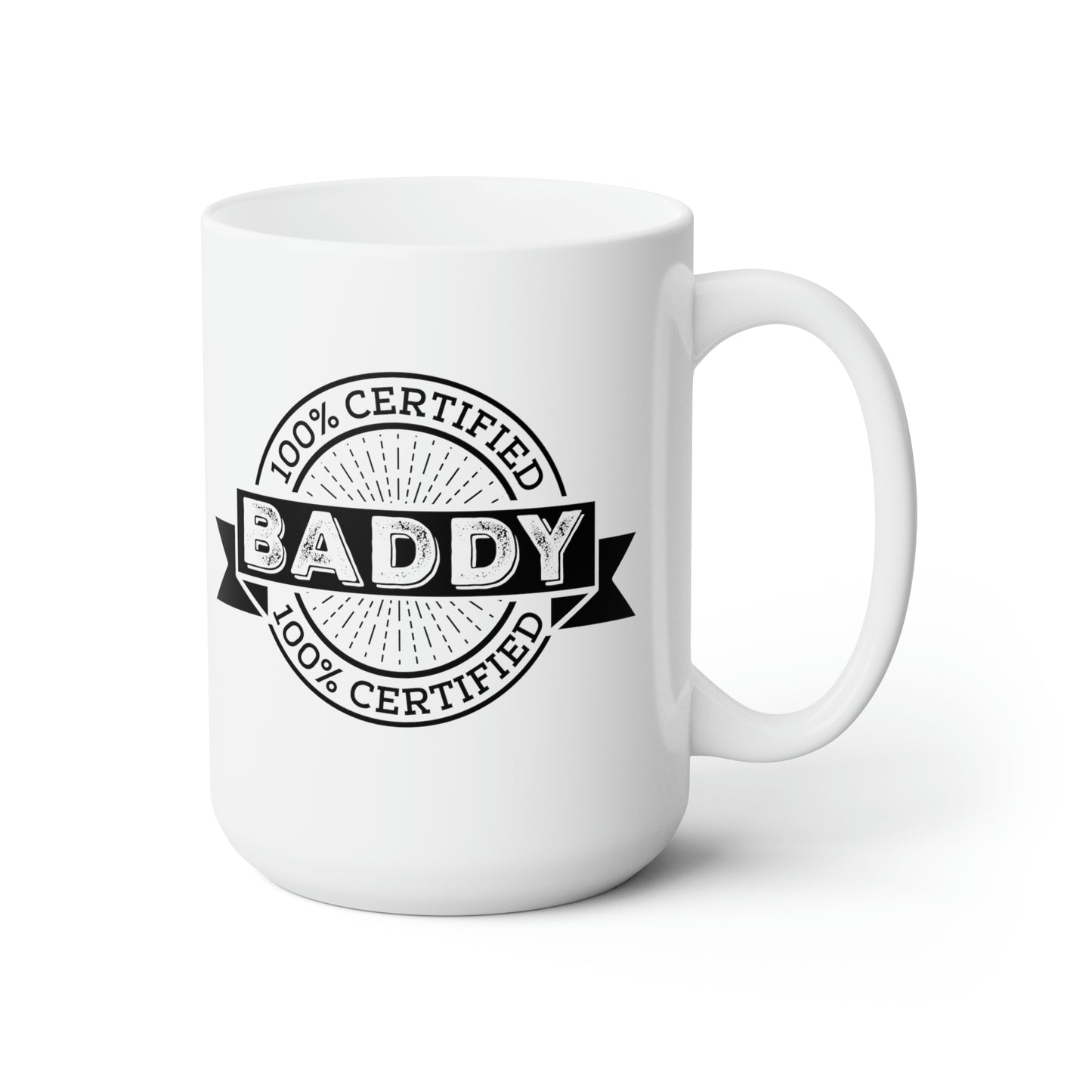 100% Certified Baddie - Funny Coffee Mug