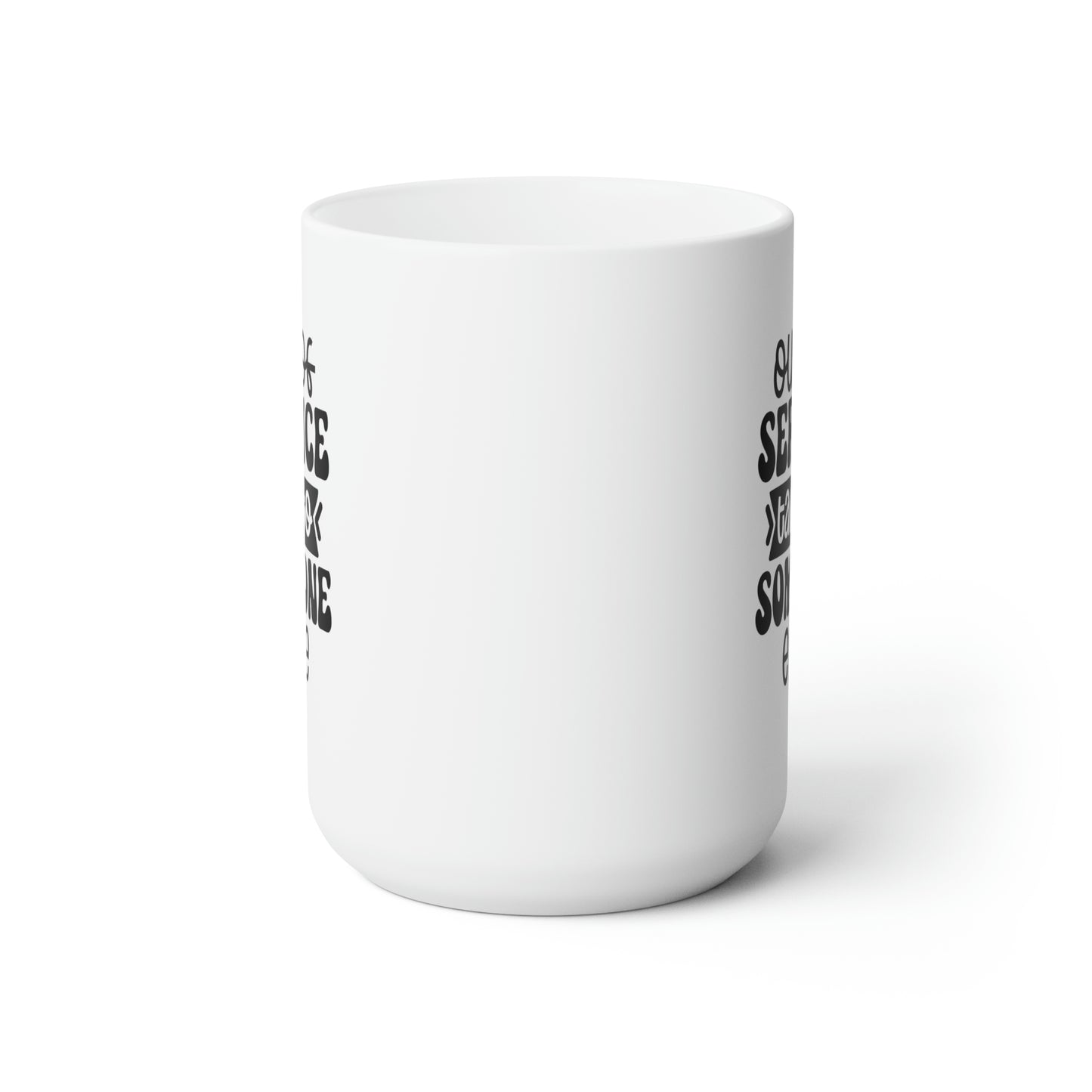 Out Of Service Talk To Someone Else - Funny Coffee Mug