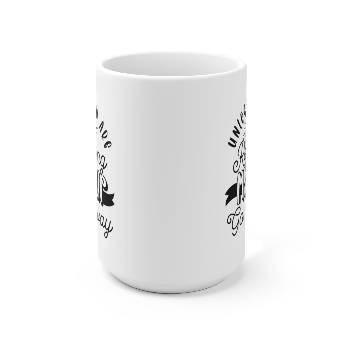 Refill My Coffee Cup - Funny Coffee Mug