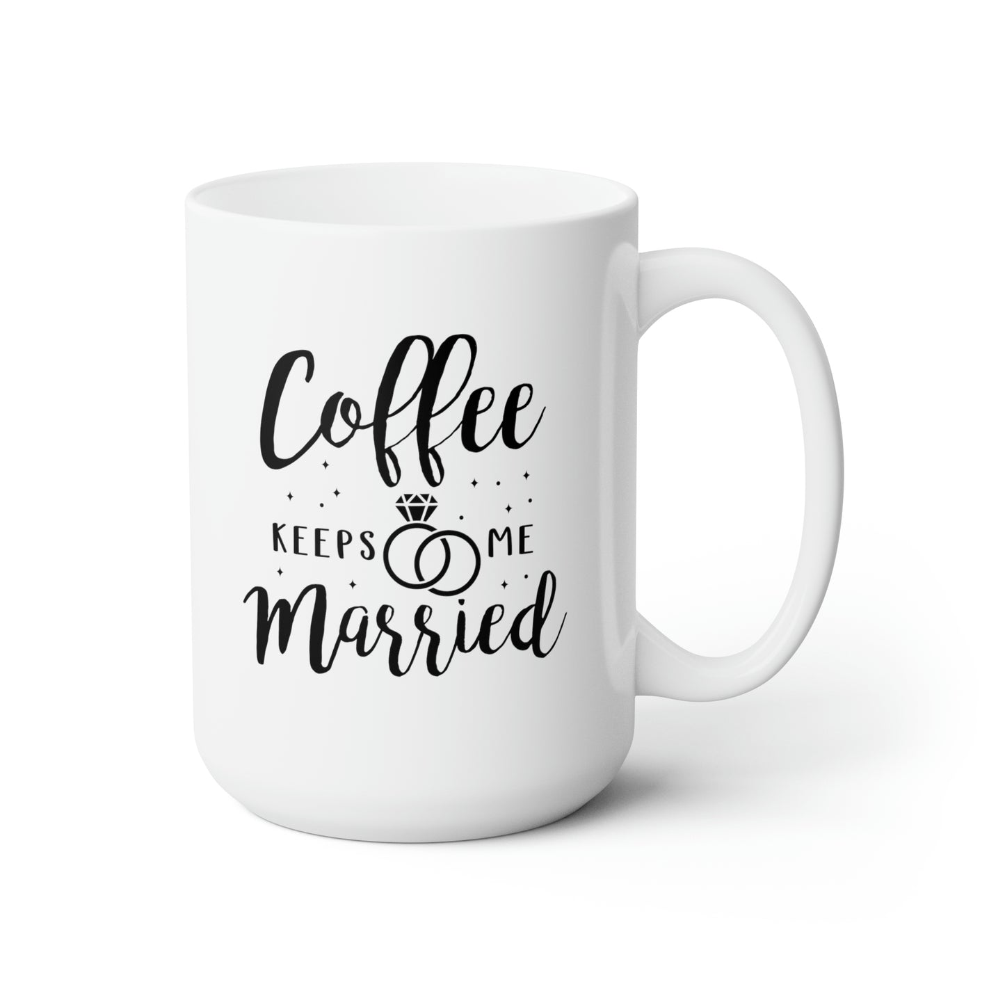 Coffee Keeps Me Married - Funny Coffee Mug