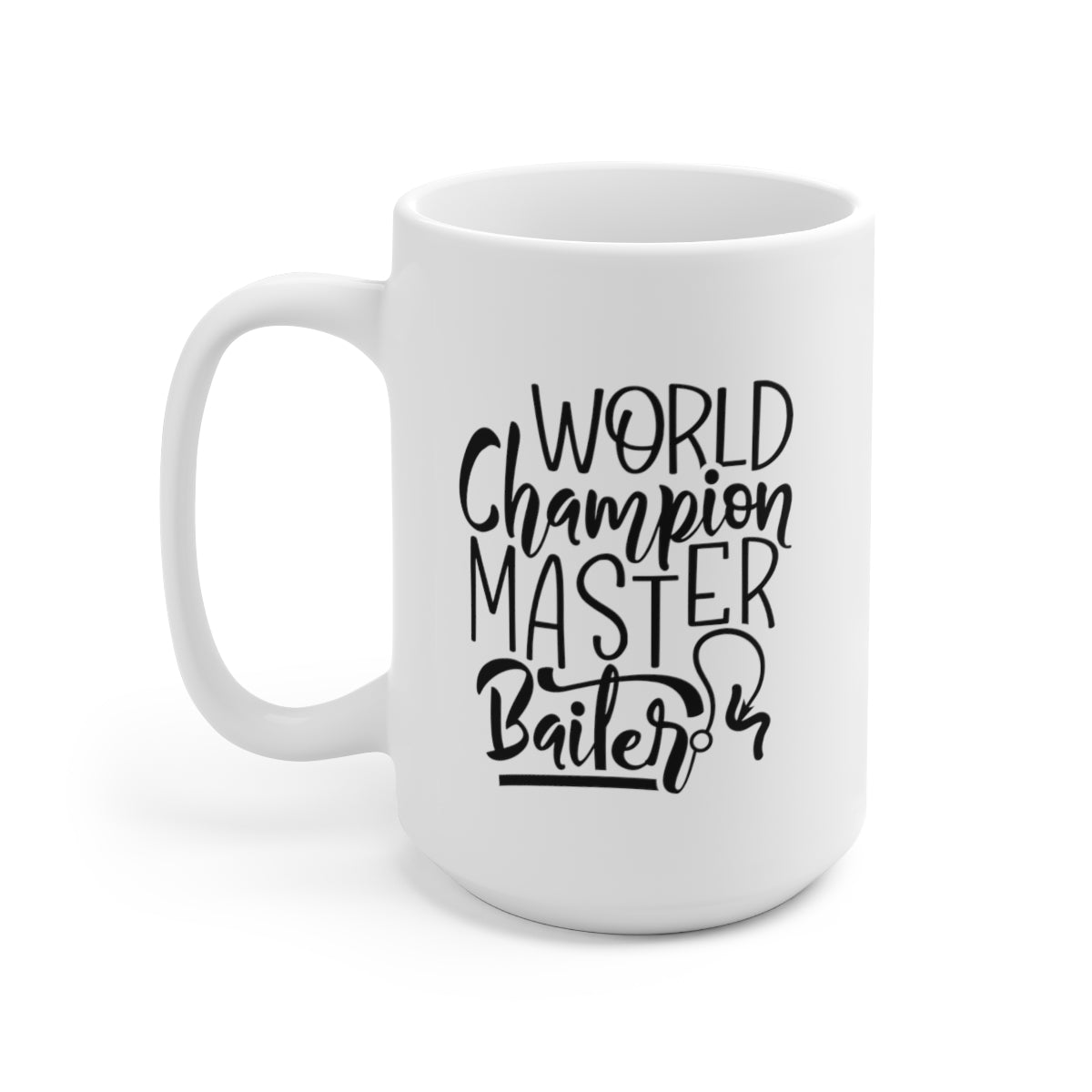 World Champion Master Baiter - Funny Fishing Coffee Mug