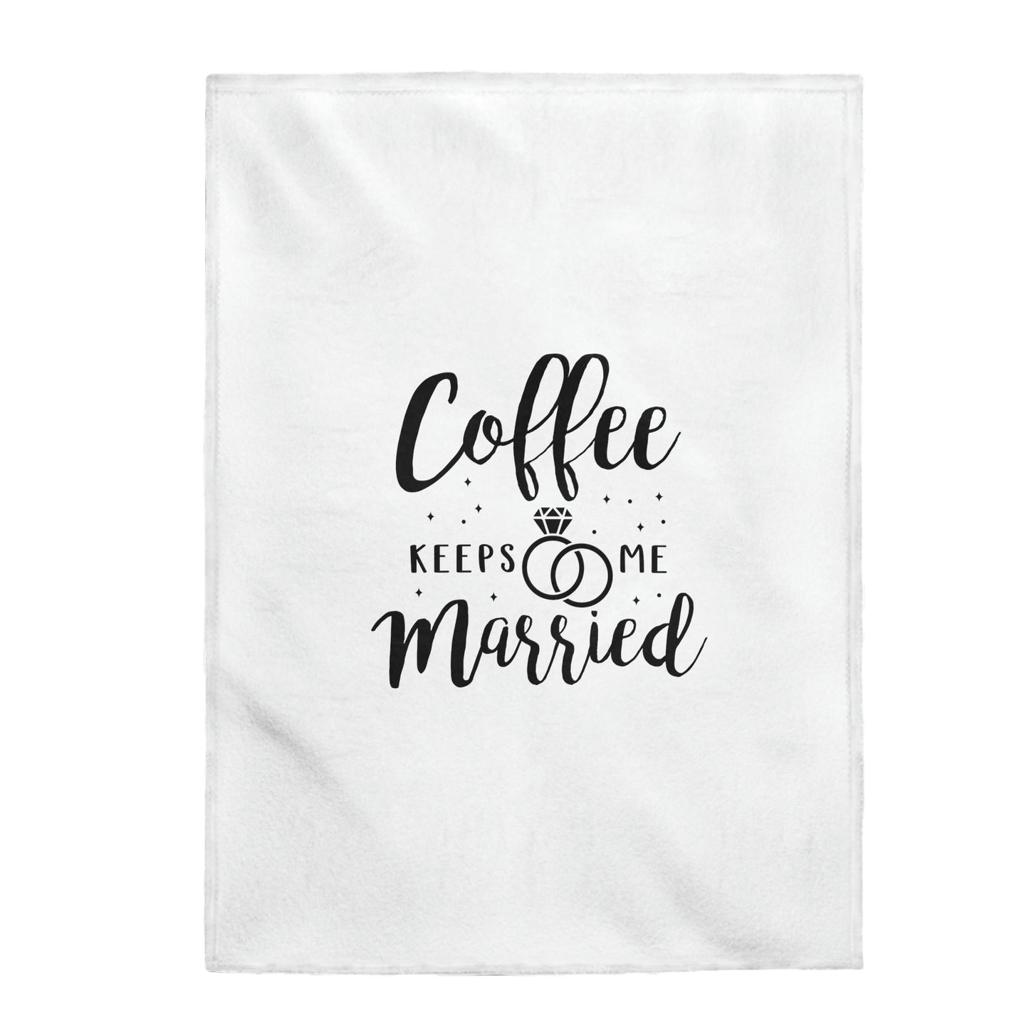 Coffee Keeps Me Married - Velveteen Plush Blanket