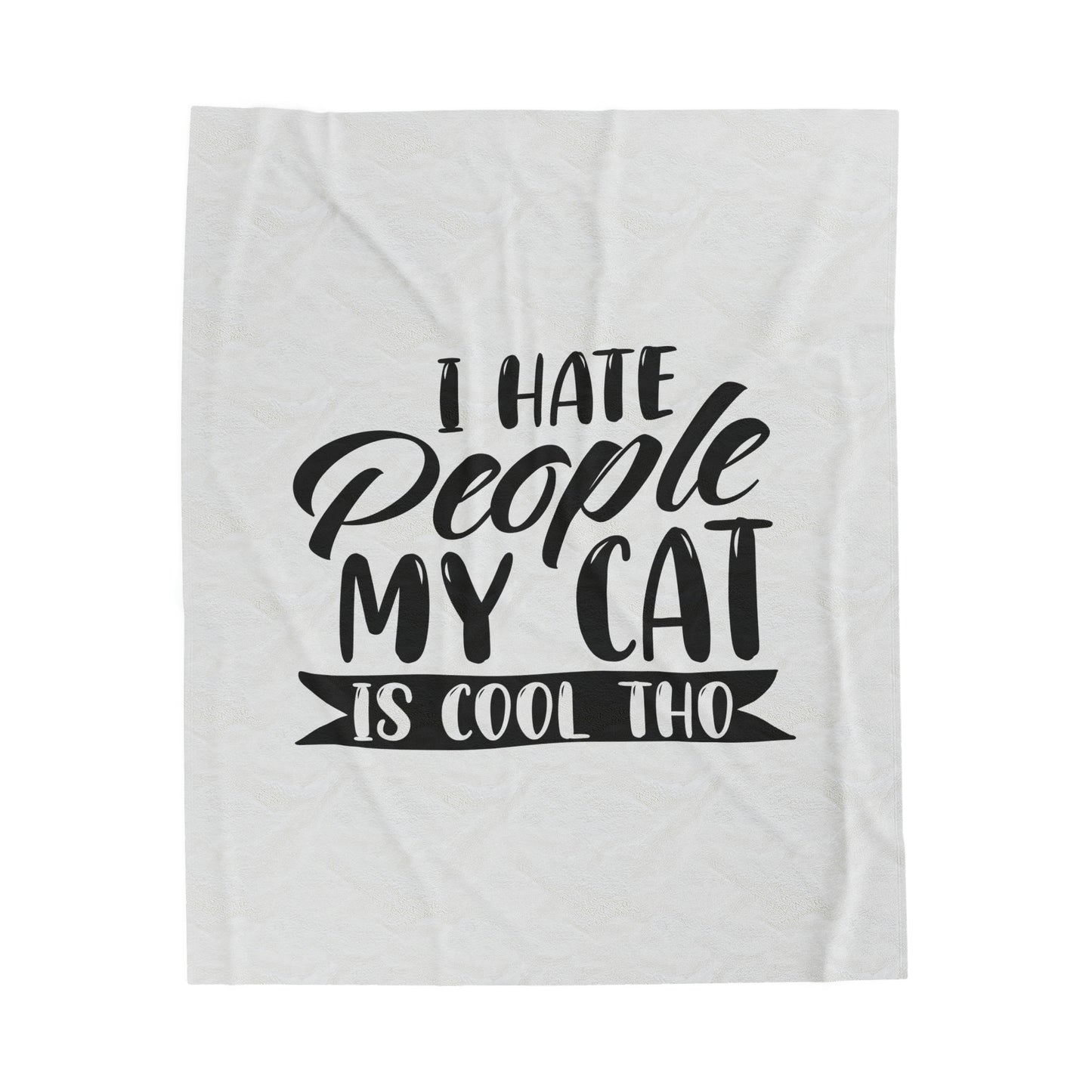 I Hate People Cat Is Cool Tho - Velveteen Plush Blanket